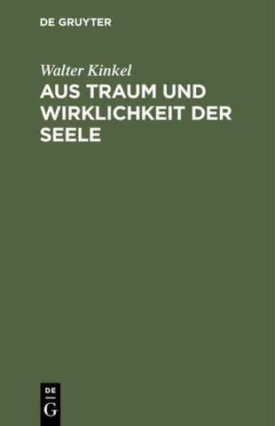 Aus Traum und Wirklichkeit der Seele