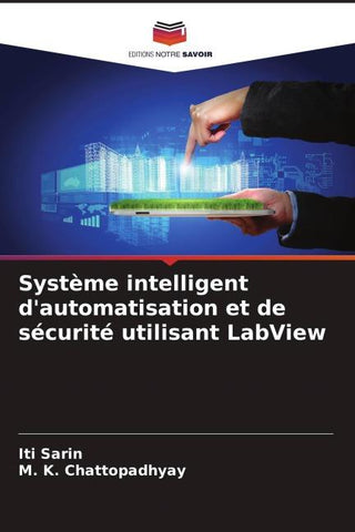 Système intelligent d'automatisation et de sécurité utilisant LabView