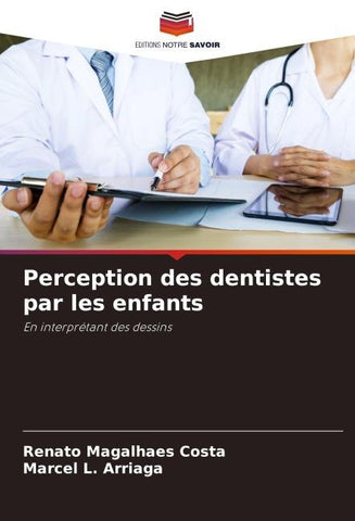 Perception des dentistes par les enfants