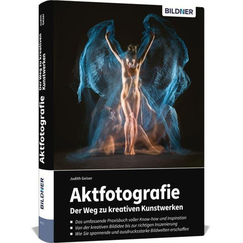 Aktfotografie: Der Weg zu kreativen Kunstwerken