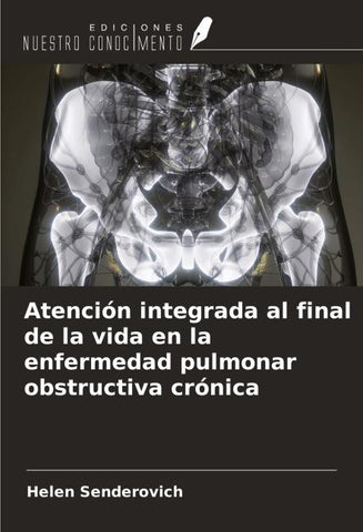 Atención integrada al final de la vida en la enfermedad pulmonar obstructiva crónica