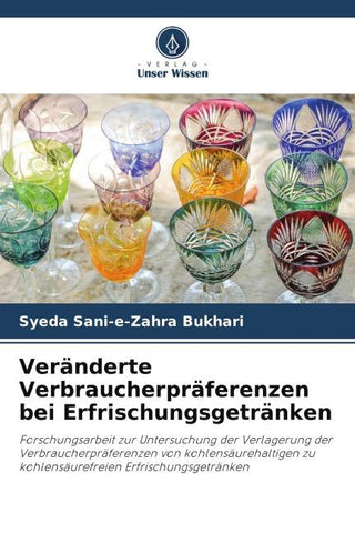 Veränderte Verbraucherpräferenzen bei Erfrischungsgetränken