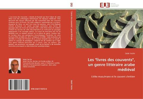 Les "livres des couvents", un genre littéraire arabe médiéval