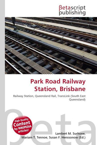 Park Road Railway Station, Brisbane
