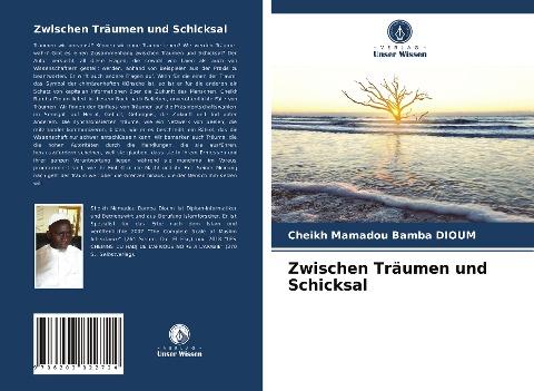 Zwischen Träumen und Schicksal