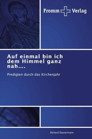 Auf einmal bin ich dem Himmel ganz nah....