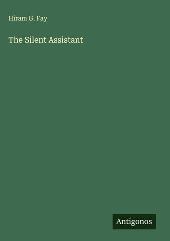 The Silent Assistant
