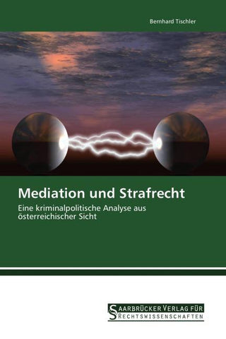 Mediation und Strafrecht