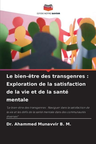 Le bien-être des transgenres : Exploration de la satisfaction de la vie et de la santé mentale