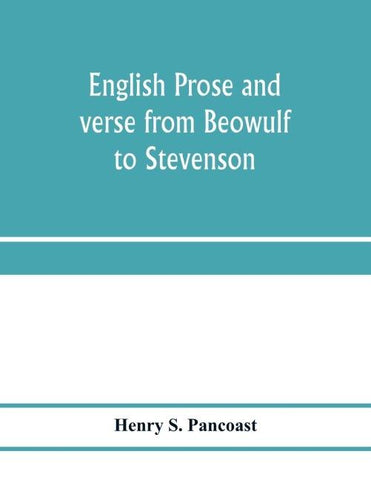 English prose and verse from Beowulf to Stevenson
