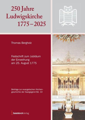 250 Jahre Ludwigskirche 1775 – 2025