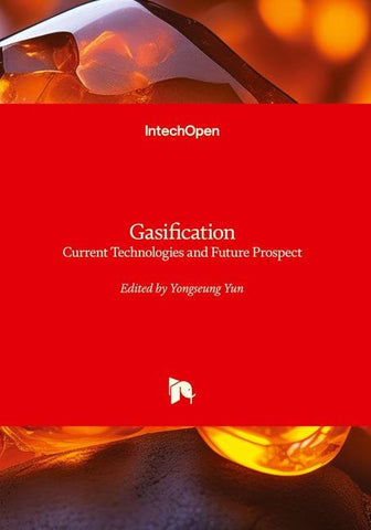 Gasification - Current Technologies and Future Prospect