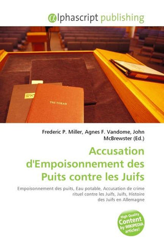 Accusation d'Empoisonnement des Puits contre les Juifs