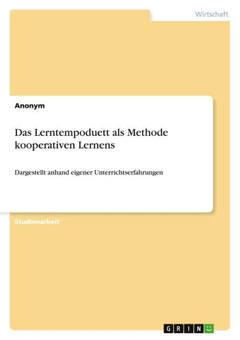 Das Lerntempoduett als Methode kooperativen Lernens