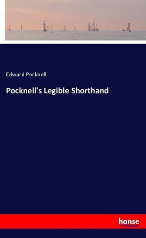 Pocknell's Legible Shorthand