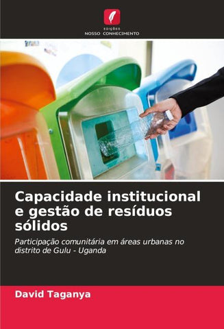 Capacidade institucional e gestão de resíduos sólidos