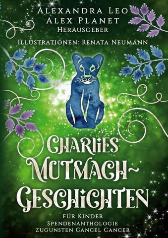 Charlies Mutmach-Geschichten