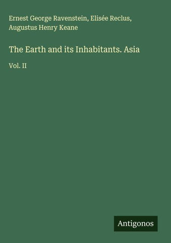 The Earth and its Inhabitants. Asia