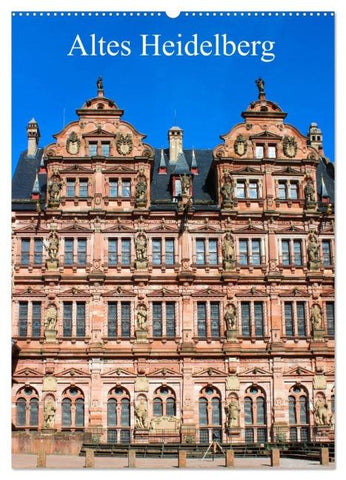 Altes Heidelberg (Wandkalender 2026 DIN A2 hoch), CALVENDO Monatskalender