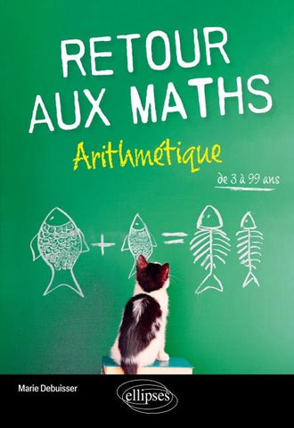 Retour aux Maths - Arithmétique