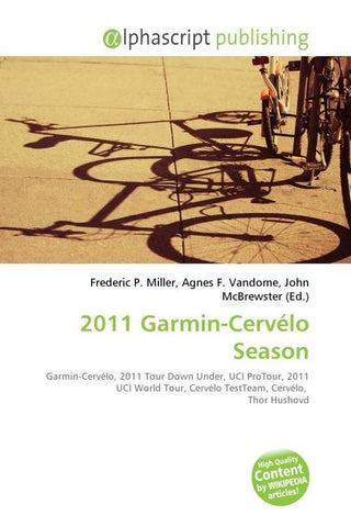 2011 Garmin-Cervélo Season