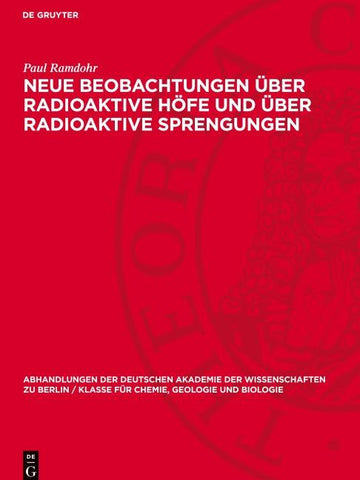 Neue Beobachtungen über radioaktive Höfe und über radioaktive Sprengungen