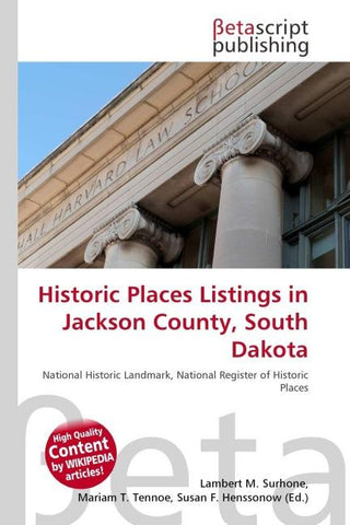 Historic Places Listings in Jackson County, South Dakota