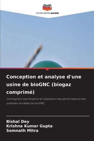 Conception et analyse d'une usine de bioGNC (biogaz comprimé)