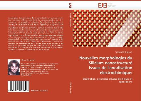 Nouvelles morphologies du Silicium nanostructuré issues de l''anodisation électrochimique: