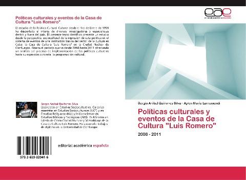 Políticas culturales y eventos de la Casa de Cultura "Luis Romero"