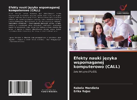 Efekty nauki j¿zyka wspomaganej komputerowo (CALL)