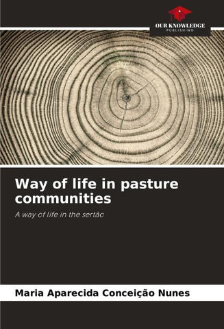 Way of life in pasture communities