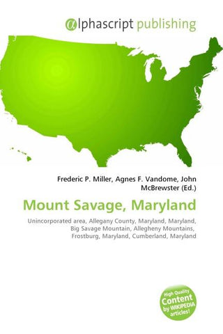 Mount Savage, Maryland