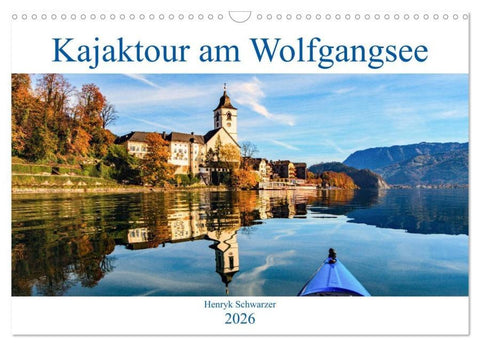 Kajaktour am Wolfgangsee (Wandkalender 2026 DIN A3 quer), CALVENDO Monatskalender