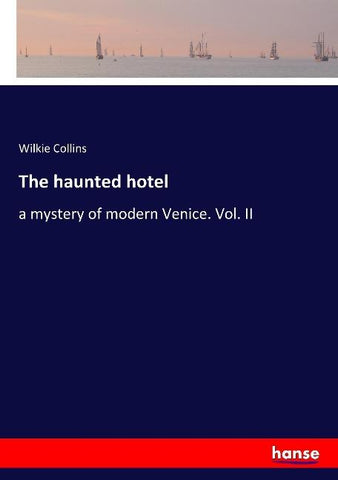 The haunted hotel