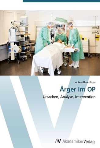 Ärger im OP