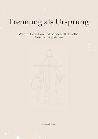 Trennung als Ursprung