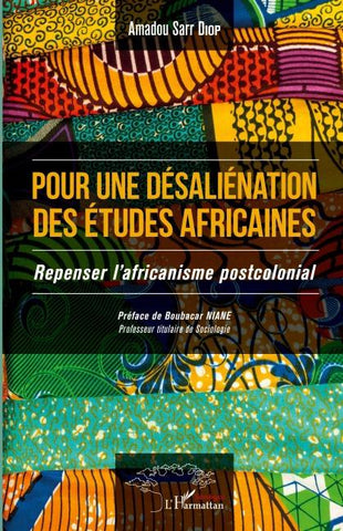 Pour une désaliénation des études africaines