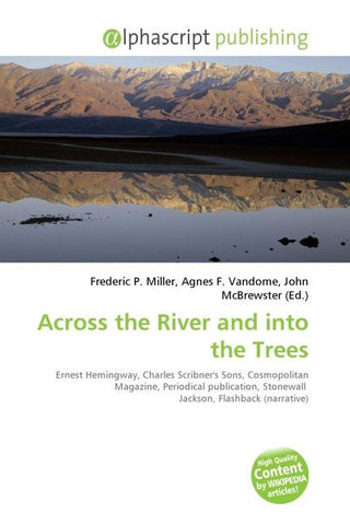 Across the River and into the Trees