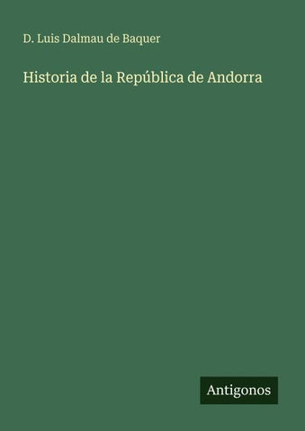 Historia de la República de Andorra