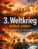3. Weltkrieg einfach erklärt