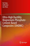 Ultra-High Ductility Magnesium-Phosphate-Cement-Based Composites (UHDMC)