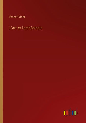 L'Art et l'archéologie