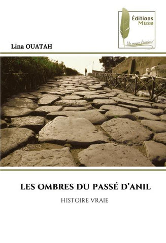 LES OMBRES DU PASSÉ D'ANIL