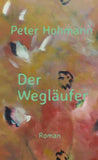 Der Wegläufer