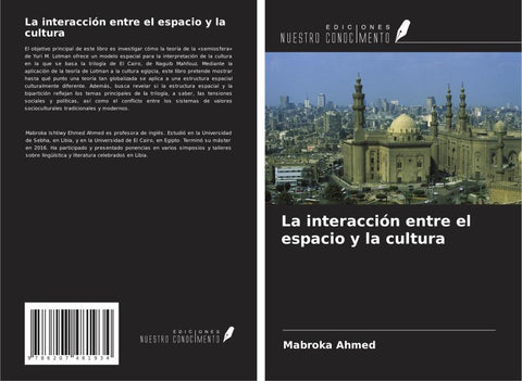 La interacción entre el espacio y la cultura