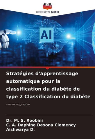 Stratégies d'apprentissage automatique pour la classification du diabète de type 2 Classification du diabète