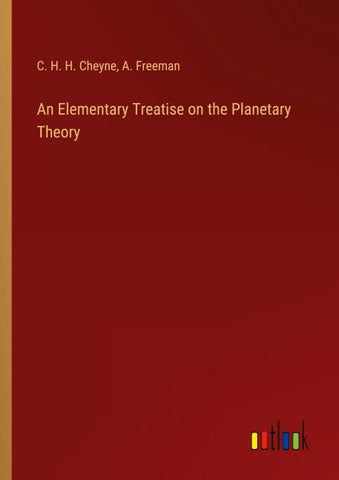 An Elementary Treatise on the Planetary Theory