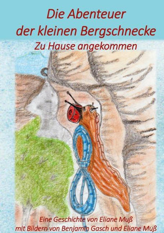 Die Abenteuer der kleinen Bergschnecke