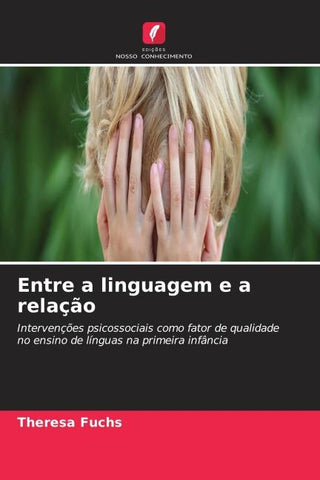 Entre a linguagem e a relação